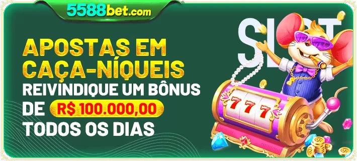5588bet - Bônus de R$100.000,00